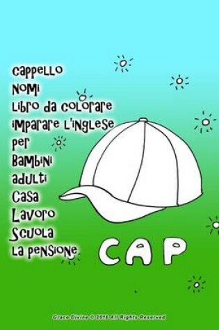 Cover of cappello nomi libro da colorare imparare l'inglese per Bambini adulti Casa Lavoro Scuola la pensione