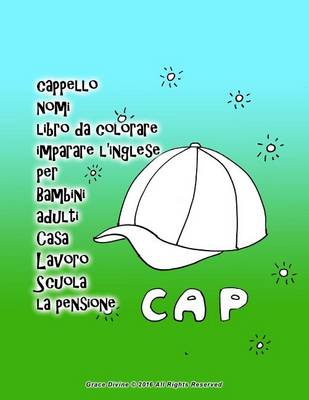 Book cover for cappello nomi libro da colorare imparare l'inglese per Bambini adulti Casa Lavoro Scuola la pensione