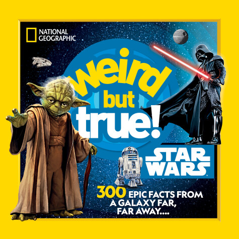 Cover of Weird But True! Star Wars