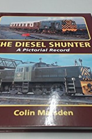 Cover of Pictorial Record of the Diesel Shunter