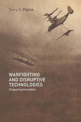 Book cover for Warfighting and Disruptive Technologies