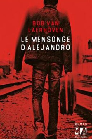 Cover of Le Mensonge D'Alejandro