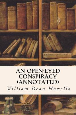 Book cover for An Open-Eyed Conspiracy (annotated)