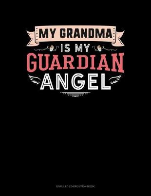 Cover of My Grandma Is My Guardian Angel