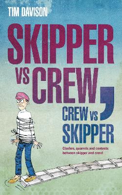 Book cover for Skipper vs Crew / Crew vs Skipper