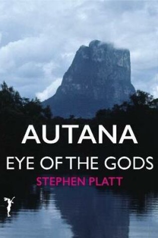 Cover of Autana: Eye of the Gods