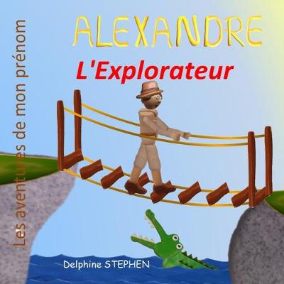 Book cover for Alexandre l'Explorateur