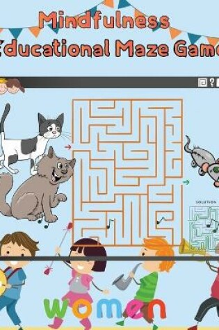 Cover of Mindfulness Educational Maze Game Women