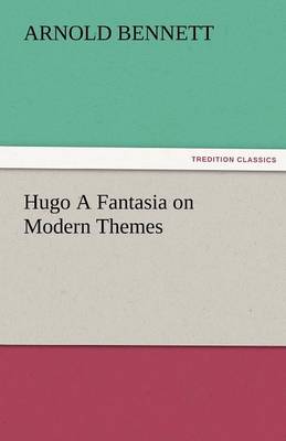 Book cover for Hugo a Fantasia on Modern Themes