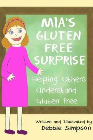 Cover of MIA's Gluten Free Surprise