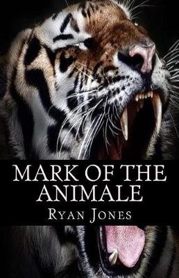 Book cover for Mark of the Animale