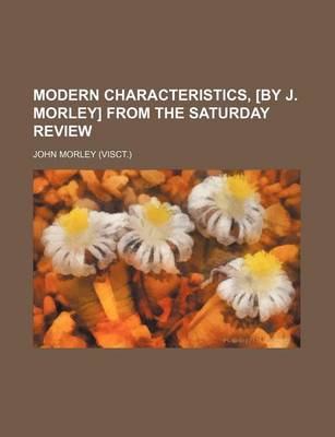 Book cover for Modern Characteristics, [By J. Morley] from the Saturday Review