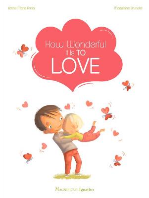 Book cover for How Wonderful It Is to Love