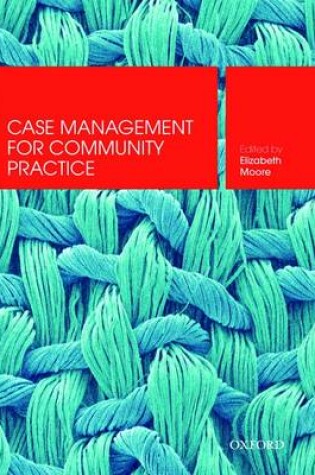 Cover of Case Management for Community Practice