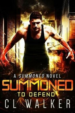 Cover of Summoned to Defend