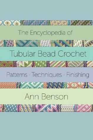 Cover of Encyclopedia of Tubular Bead Crochet