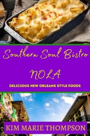 Cover of Southern Soul Bistro Nola