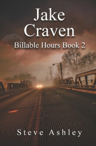 Cover of Jake Craven Billable Hours Book 2