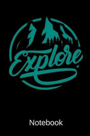 Cover of Explore Notebook