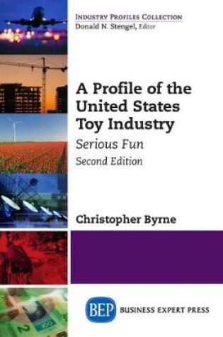 Cover of A Profile of the United States Toy Industry