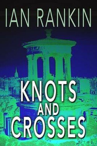 Cover of Knots and Crosses