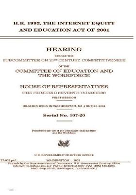 Book cover for H.R. 1992, the Internet Equity and Education Act of 2001