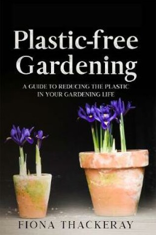 Cover of Plastic-free Gardening