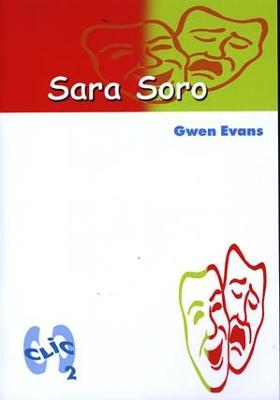 Book cover for Cyfres Clic - Lefel 2: Sara Soro