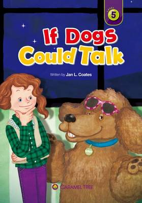 Book cover for If Dogs Could Talk