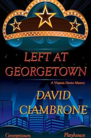 Cover of Left At Georgetown