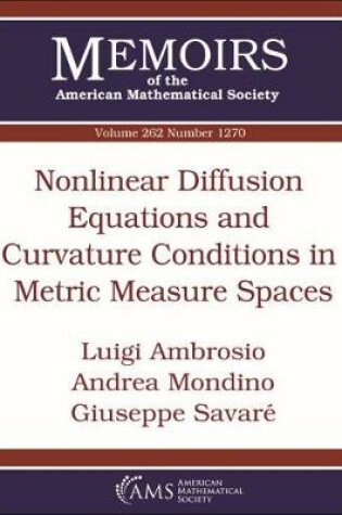 Cover of Nonlinear Diffusion Equations and Curvature Conditions in Metric Measure Spaces