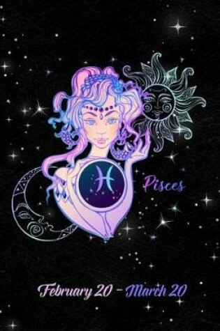 Cover of 2020 Zodiac Weekly Planner - Pisces February 20 - March 20