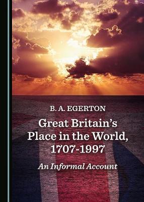 Book cover for Great Britain's Place in the World, 1707-1997