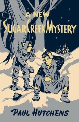Book cover for A New Sugar Creek Mystery
