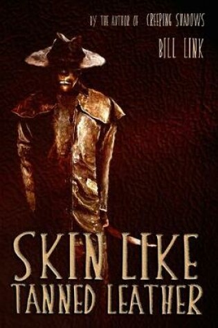 Cover of Skin Like Tanned Leather