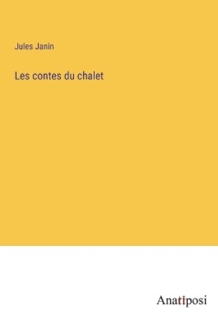 Cover of Les contes du chalet