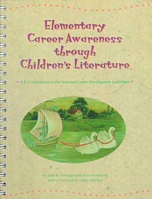 Book cover for Elementary Career Awareness Through Children's Literature  Grades K-2