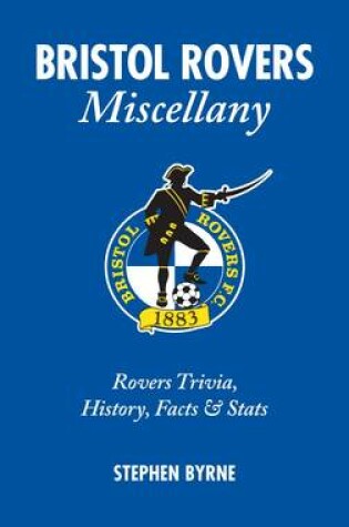 Cover of Bristol Rovers Miscellany