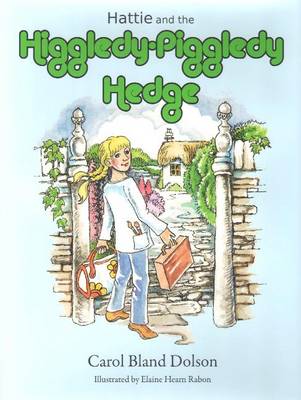 Book cover for Hattie & the Higgledy Piggledy Hedge