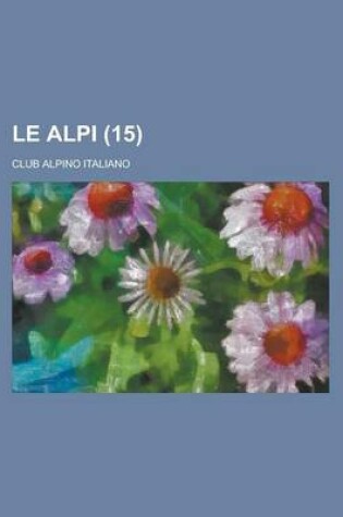 Cover of Le Alpi (15 )