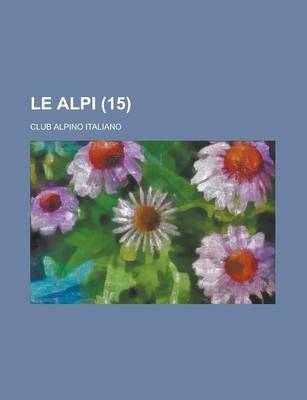 Book cover for Le Alpi (15 )