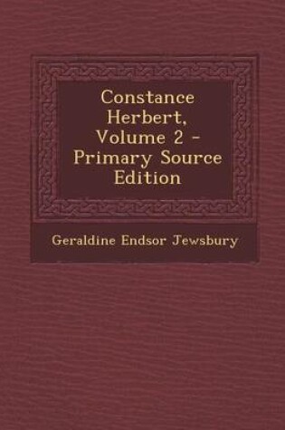 Cover of Constance Herbert, Volume 2 - Primary Source Edition