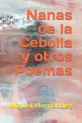Book cover for Nanas de la Cebolla y otros Poemas