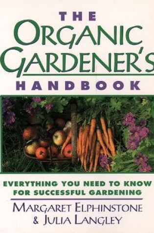 Cover of The Organic Gardener's Handbook