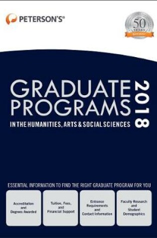 Cover of Graduate Programs in the Humanities, Arts & Social Sciences 2018