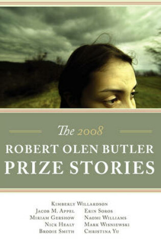 Cover of The Robert Olen Butler Prize Stories 2008