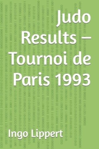 Cover of Judo Results - Tournoi de Paris 1993