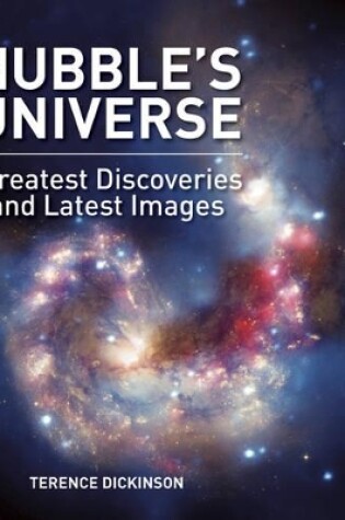 Cover of Hubble's Universe: Greatest Discoveries and Last Images