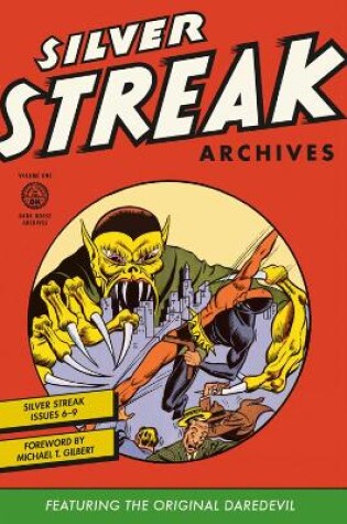 Cover of Silver Streak Archives Volume 1