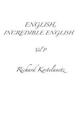 Cover of English, Incredible English Vol P